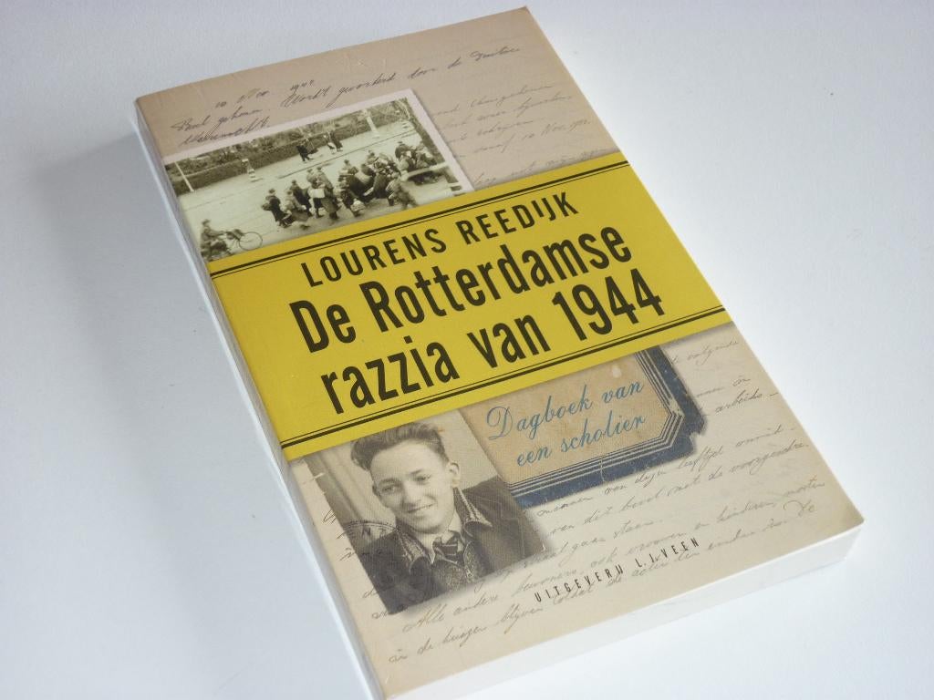 Lourens Reedijk: de Rotterdamse Razzia van 1944, Ophalen of Verzenden, Tweede Wereldoorlog, Zo goed als nieuw