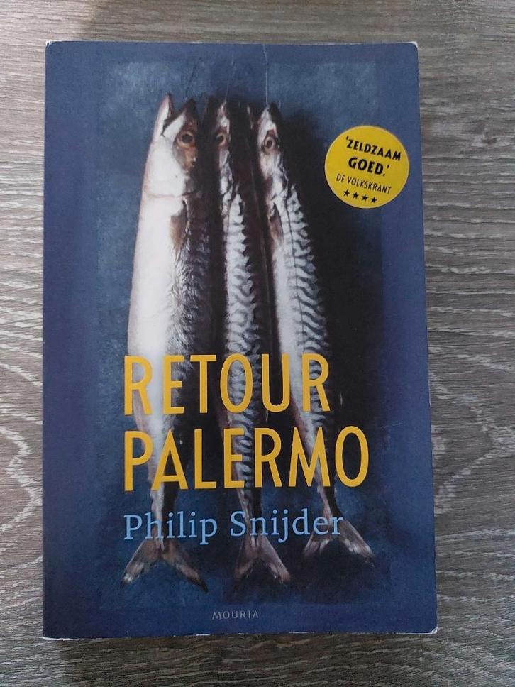 Philip Snijder - Retour Palermo, Boeken, Romans, Zo goed als nieuw, Ophalen of Verzenden