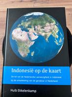 Indonesië op de kaart - Huib Ekkelenkamp, Overige atlassen, 2000 tot heden, Ophalen of Verzenden, Zo goed als nieuw