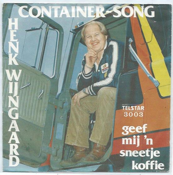 Henk Wijngaard- Container Song, Verzenden, Zo goed als nieuw, 7 inch, Levenslied of Smartlap