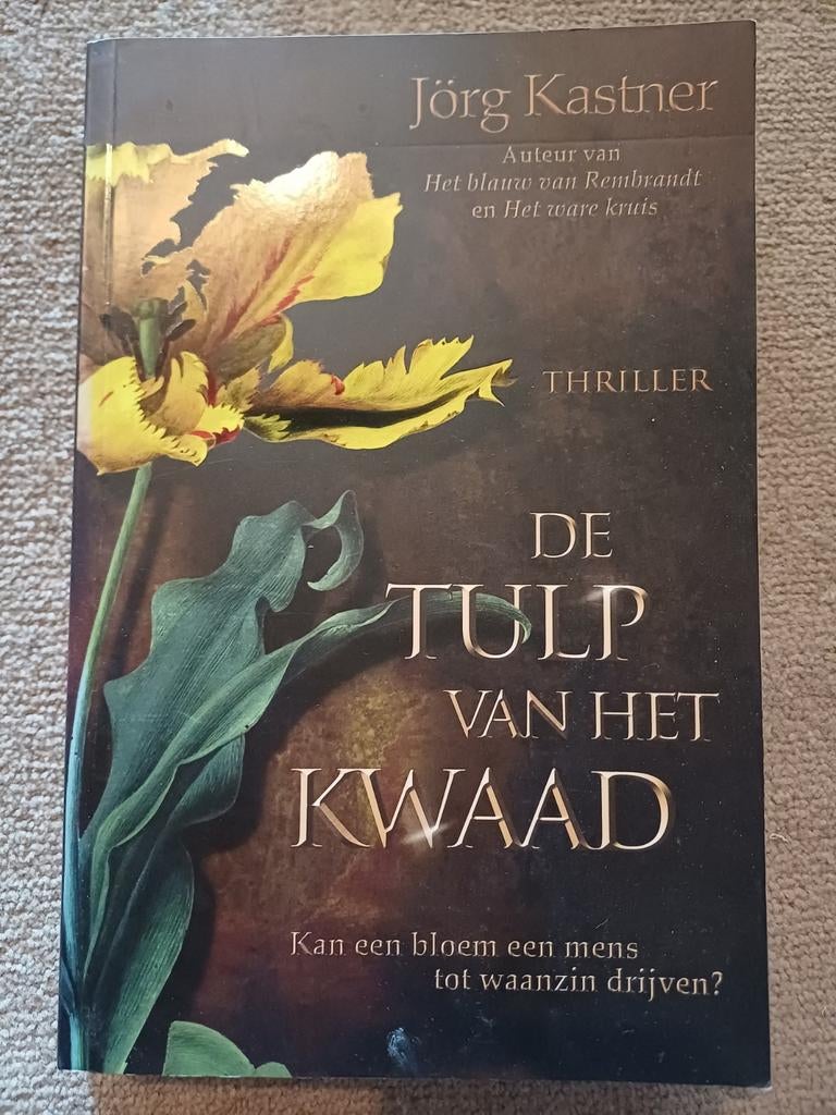 De Tulp van het Kwaad - Jörg Kastner, Boeken, Ophalen of Verzenden, Zo goed als nieuw, Jorg kastner