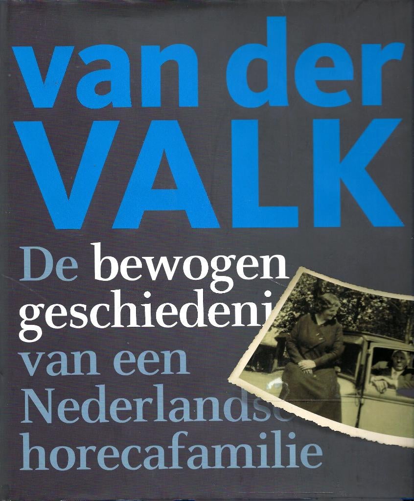 BOEKWERK  BIOGRAFIE VAN DER VALK DE BEWOGEN GESCHIEDENIS, Ophalen of Verzenden, Nieuw, Overige