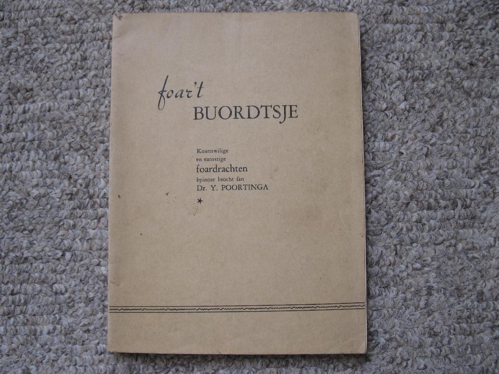 Frysk boekje, Foar 't Buordtsje, Y. Poortinga / P. Akkerman, Ophalen of Verzenden, Gelezen