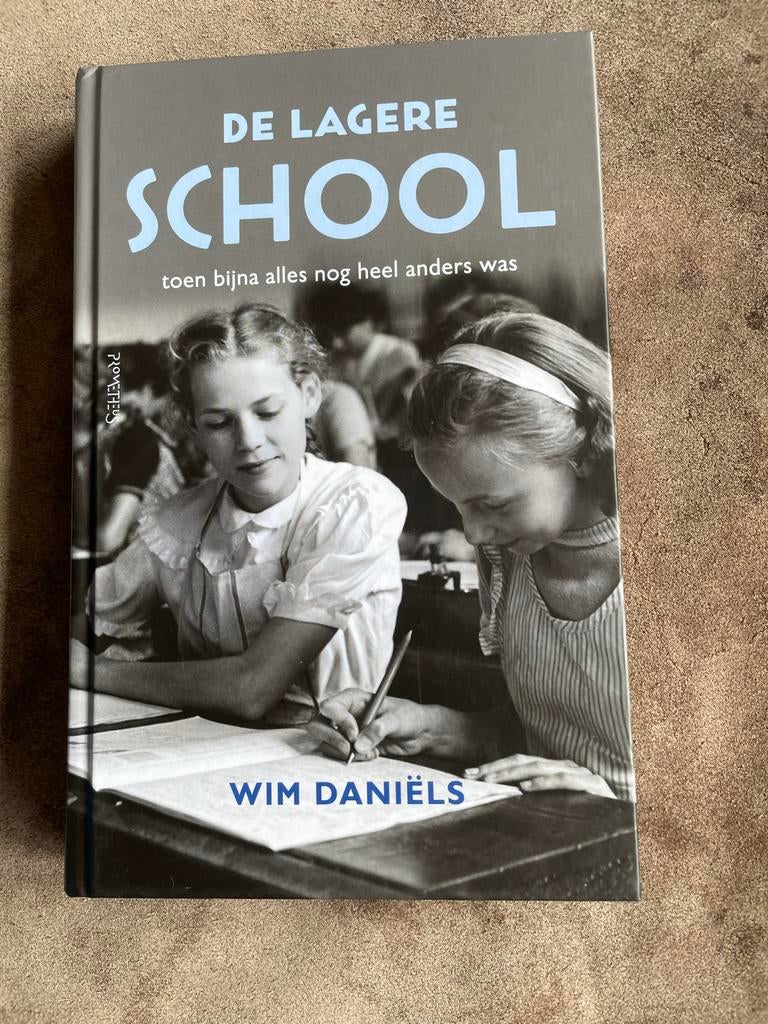 De Lagere School - Wim Daniëls, Ophalen of Verzenden, Zo goed als nieuw