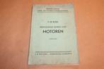 Eenvoudige kennis van motoren - Oude uitgave 1956, Ophalen of Verzenden, Gelezen, Bouwkunde