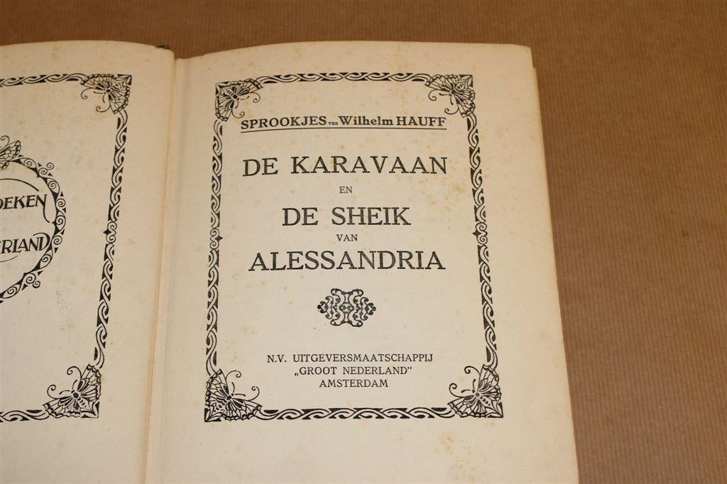 De Karavaan [1929] — Oosterse Sprookjes van W. Hauff, Ophalen of Verzenden, Gelezen