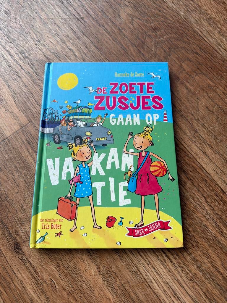 De Zoete Zusjes Gaan Op Vakantie - Hanneke de Zoete, Ophalen, Zo goed als nieuw, Fictie algemeen