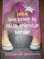 Boek Leila hoe tover ik mijn vriendje terug?/Elis. Moll (18), Gelezen, Elisabeth Mollema, Ophalen of Verzenden, Fictie