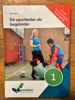 De sportleider als begeleider, Deel 1, Boeken, Ophalen of Verzenden, Zo goed als nieuw, Overige niveaus, Nederlands