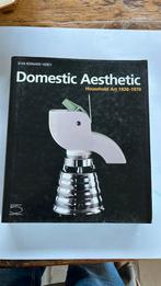 Domestic aesthetic. Jean Bernard Hebet, Ophalen of Verzenden, Zo goed als nieuw
