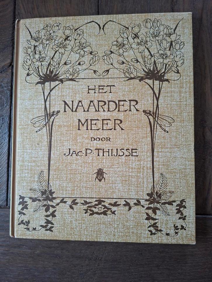 Het Naardermeer door Jac. P. Thijsse, Boeken, Natuur, Gelezen, Natuur algemeen, Ophalen