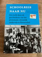 Schoolreis naar nu boek over Roosendaal, Marian Lolkema-van Vuuren, 19e eeuw, Ophalen of Verzenden, Zo goed als nieuw
