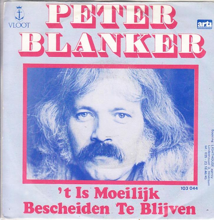 peter blanker- 't is moeilijk bescheiden te blijven (piraat), Cd's en Dvd's, Vinyl Singles, Gebruikt, Single, Nederlandstalig