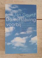 Jan Geurtz - De verslaving voorbij, Ophalen of Verzenden, Zo goed als nieuw, Jan Geurtz