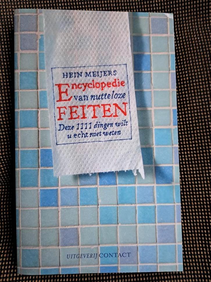 Encyclopedie van Nutteloze Feiten - Hein Meijers, Boeken, Overige Boeken, Zo goed als nieuw, Ophalen of Verzenden