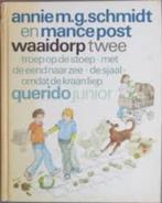 Annie M.G. Schmidt, Mance Post: Waaidorp twee. Hardcover, Verzenden, Zo goed als nieuw, Annie M.G. Schmidt, Mance, Fictie algemeen