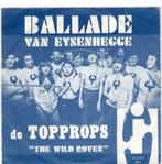 De Topprops : Ballade van Eysenhegge (DA CAPO), Cd's en Dvd's, Vinyl | Nederlandstalig, Overige formaten, Ophalen of Verzenden