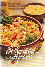 Eet Smakelijk ....en Gezond - Nederlandse Hartstichting, Ophalen of Verzenden, Zo goed als nieuw, Nederland en België