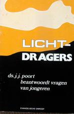 [Poort, Ds.J.J.] -  Lichtdragers, Ophalen of Verzenden, Zo goed als nieuw