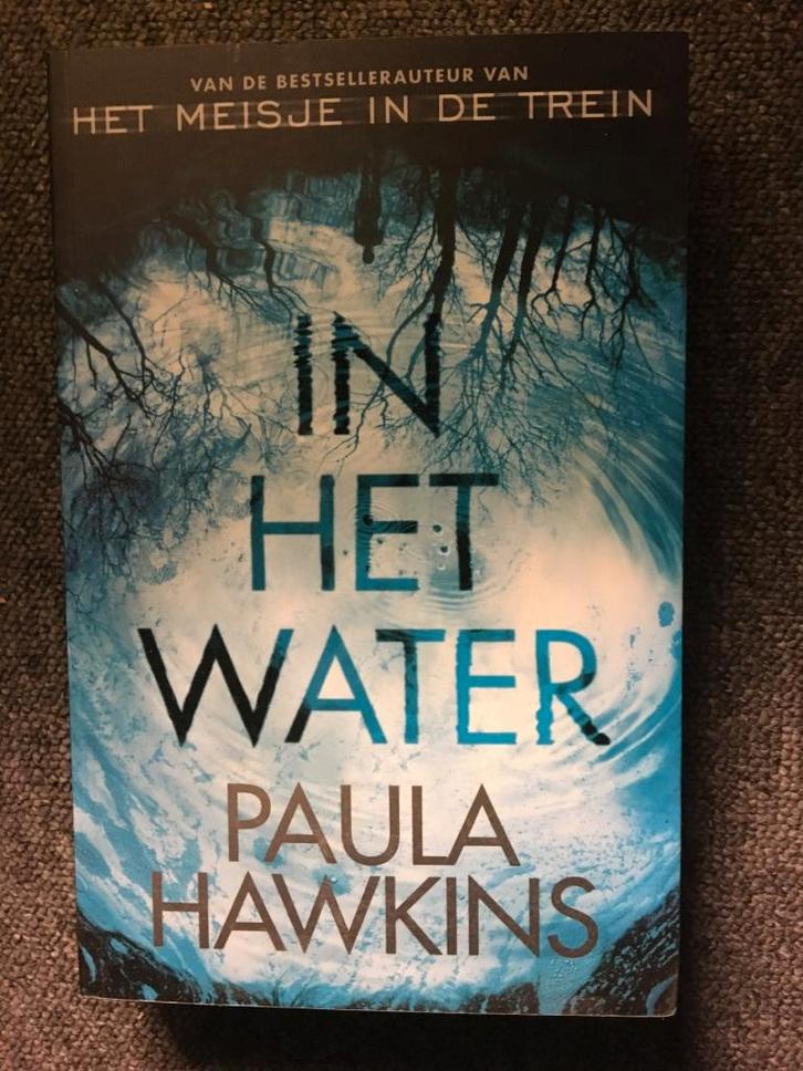In het Water; door Paula Hawkins #Nieuw + #Ongelezen, Boeken, Thrillers, Nieuw, Europa overig, Ophalen of Verzenden