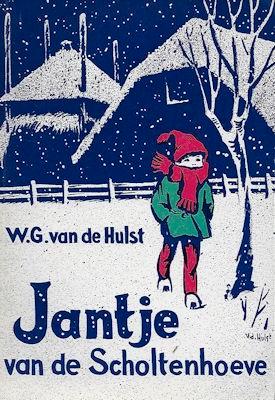 W G v d Hulst: Jantje van de Scholtenhoeve (Kerstvertelling), Boeken, Kinderboeken | Jeugd | onder 10 jaar, Gelezen, Fictie algemeen