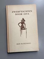 Zwerftochten door Java - Hein Buitenweg (1947)   Ned. Indië, Boeken, Azië, Ophalen of Verzenden, Zo goed als nieuw, Hein Buitenweg