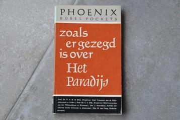 Zoals er gezegd is over Het Paradijs (Phoenix Bijbelpockets)