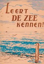 P. van der Mije KCzn - Leert de zee kennen! - K.N.B.R.D., Ophalen of Verzenden, P. van der Mije KCzn