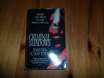 David Canter - Criminal shadows, Ophalen of Verzenden, Gelezen, Nederland