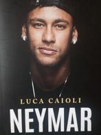 Neymar - Luca Caioli Biografie, Ophalen of Verzenden, Gelezen, Luca Caioli, Sport