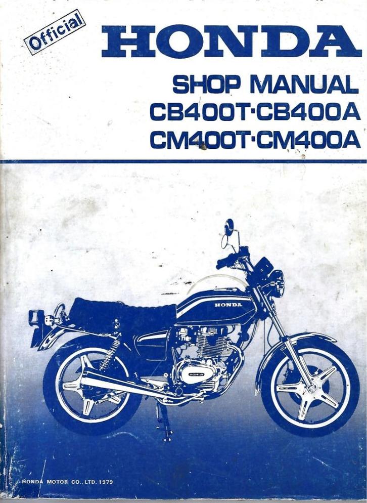 Honda CB400 T CB400 A CM400 T CM400 A shop manual, Motoren, Handleidingen en Instructieboekjes, Honda, Ophalen of Verzenden