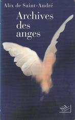 Archives Des Anges - Ali Saint-Andre"", Ophalen of Verzenden, Zo goed als nieuw, Ali Saint-Andre, Achtergrond en Informatie