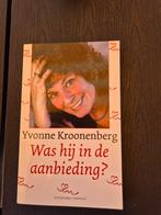 Yvonne Kroonenberg - Was hij in de aanbieding?, Yvonne Kroonenberg, Ophalen of Verzenden, Zo goed als nieuw, Nederland