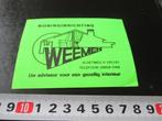 sticker groen woninginrichting h weemen oploo vloetweg, Ophalen, Zo goed als nieuw, Bedrijf of Vereniging