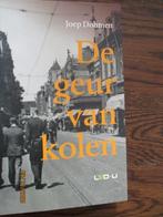 de geur van kolen Joep Dohmen 9789079226108 ###, Boeken, Geschiedenis | Stad en Regio, Ophalen of Verzenden, Gelezen