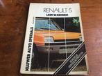 Renault 5, leer ‘m kennen, Kluwer auto specials, K. Ball, Ophalen of Verzenden