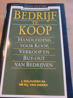 Bedrijf te Koop - Handboek voor Bedrijfsovername, Ophalen of Verzenden, Gelezen, Management, J. Dalhuisen RA, Mr M.J. van Dieren