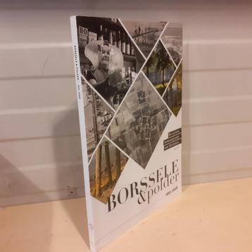 Nr. 733 Borssele & Polder - 400 jaar. Glossy beschikbaar voor biedingen