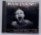 CD Ban Jyang – Weirdo Side Effects , Gothic Metal DTR001CD, Ophalen of Verzenden