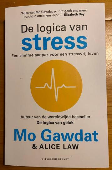 Mo Gawdat - De logica van stress - nieuw boek beschikbaar voor biedingen