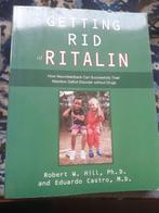 ADHD medicatie + Getting rid of Ritalin Hill & Haesbrouck, Verzenden