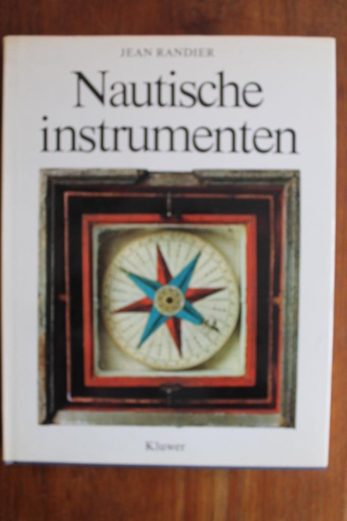 Nautische instrumenten - Jean Randier (maritiem scheepvaart), Boeken, Techniek, Gelezen, Overige onderwerpen, Ophalen of Verzenden