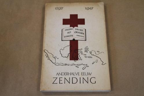 Anderhalve Eeuw Zending 1797-1947, Boeken, Godsdienst en Theologie, Gelezen, Ophalen of Verzenden