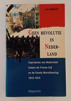 Kikkert, J.G. - Geen revolutie in Nederland / Impressies van, Verzenden, Gelezen