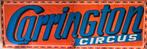 Circusposter -  Carrington Circus, Verzamelen, Ophalen of Verzenden, A1 t/m A3, Film en Tv, Rechthoekig Staand