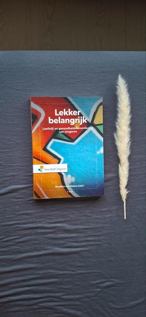 Lekker belangrijk - Leefstijl en gezondheid jongeren, Boeken, Studieboeken en Cursussen, Gelezen, HBO, Ophalen of Verzenden