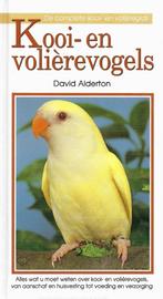 BOEK KOOI EN VOLIEREVOGELS DE COMPLETE KOOI EN VOLIEREGIDS, Ophalen of Verzenden, Nieuw, Vogels, David Alderton.