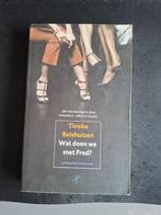 Wat doen we met Fred ? - Tineke Beishuizen, Ophalen of Verzenden, Gelezen, Tineke Beishuizen, Nederland