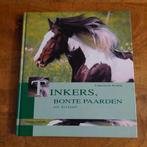 TInkers, Bonte Paarden uit Ierland - Prachtig boek!, Ophalen of Verzenden, Zo goed als nieuw, Paarden of Pony's