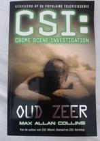 CSI: Oud zeer. Max Allan Collins, Boeken, Ophalen of Verzenden, Gelezen